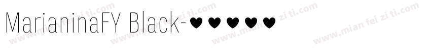 MarianinaFY Black字体转换